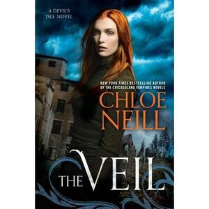 The Veil -- Chloe Neill